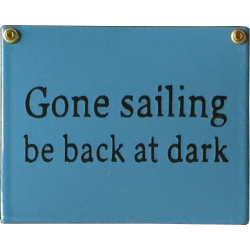 New England Style - Gone sailing - be back at dark