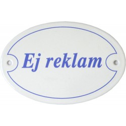 Emaljskylt oval - Ej reklam